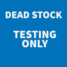 DEADSTOCK - TO BE USED FOR TESTING ONLY